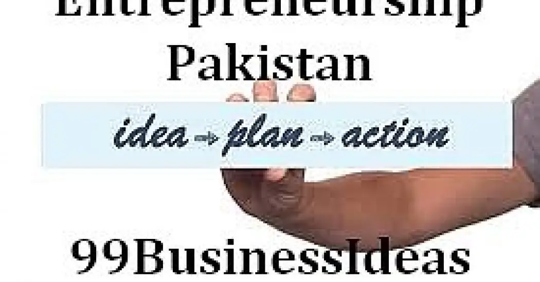 Top 30 Small Business Ideas In Pakistan with Low Investment