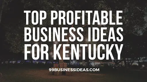 business ideas in kentucky